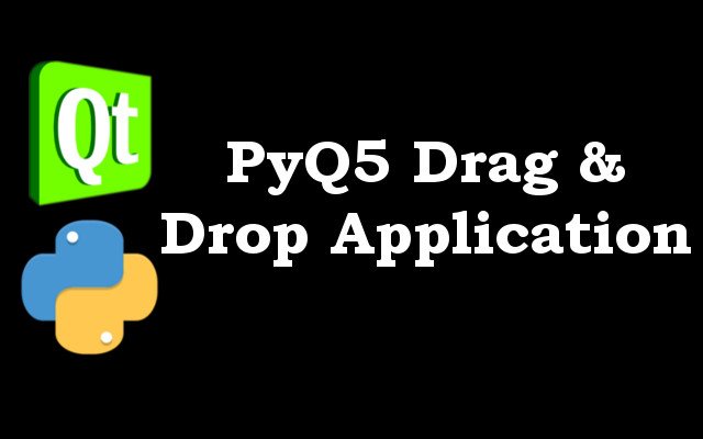 PyQt5 Drag And Drop