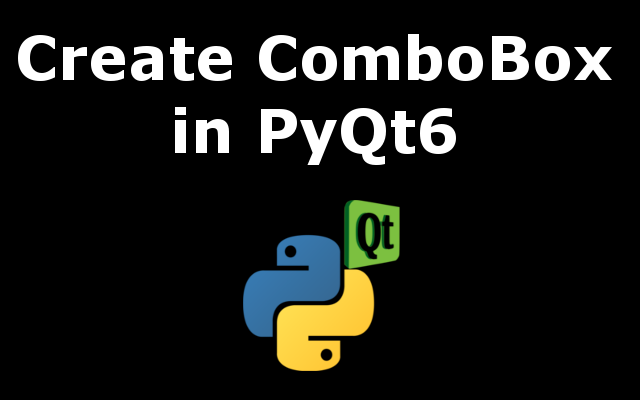 How to Create ComboBox with Qt Designer & PyQt6