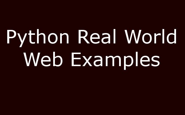 10 Real-World Examples of Python in Web Development
