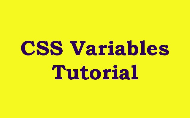 CSS Variables Tutorial
