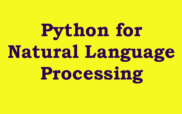 Python for Natural Language Processing