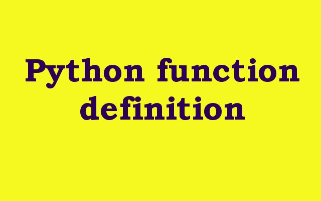 Python function definition