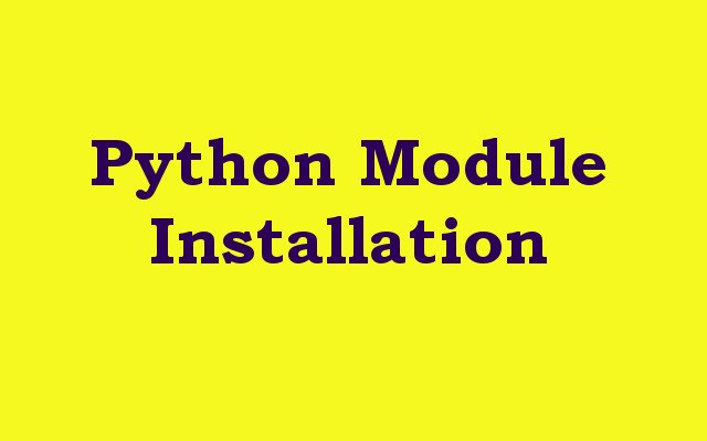 Python Module Installation
