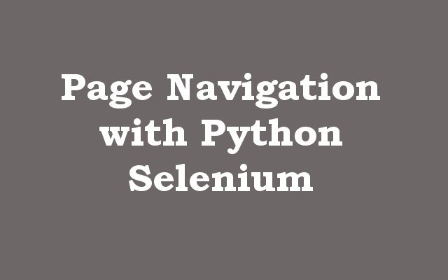 Page Navigation with Python Selenium