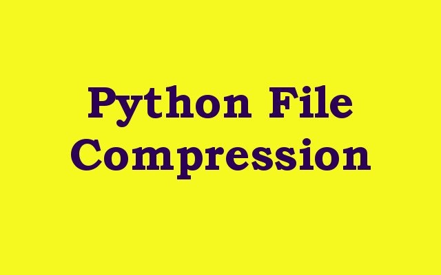 Python File Compression