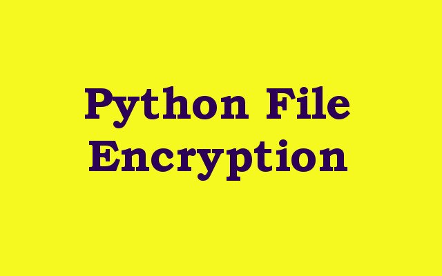 Python File Encryption